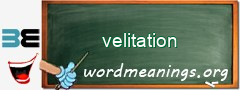 WordMeaning blackboard for velitation